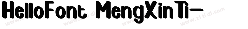 HelloFont MengXinTi字体转换
